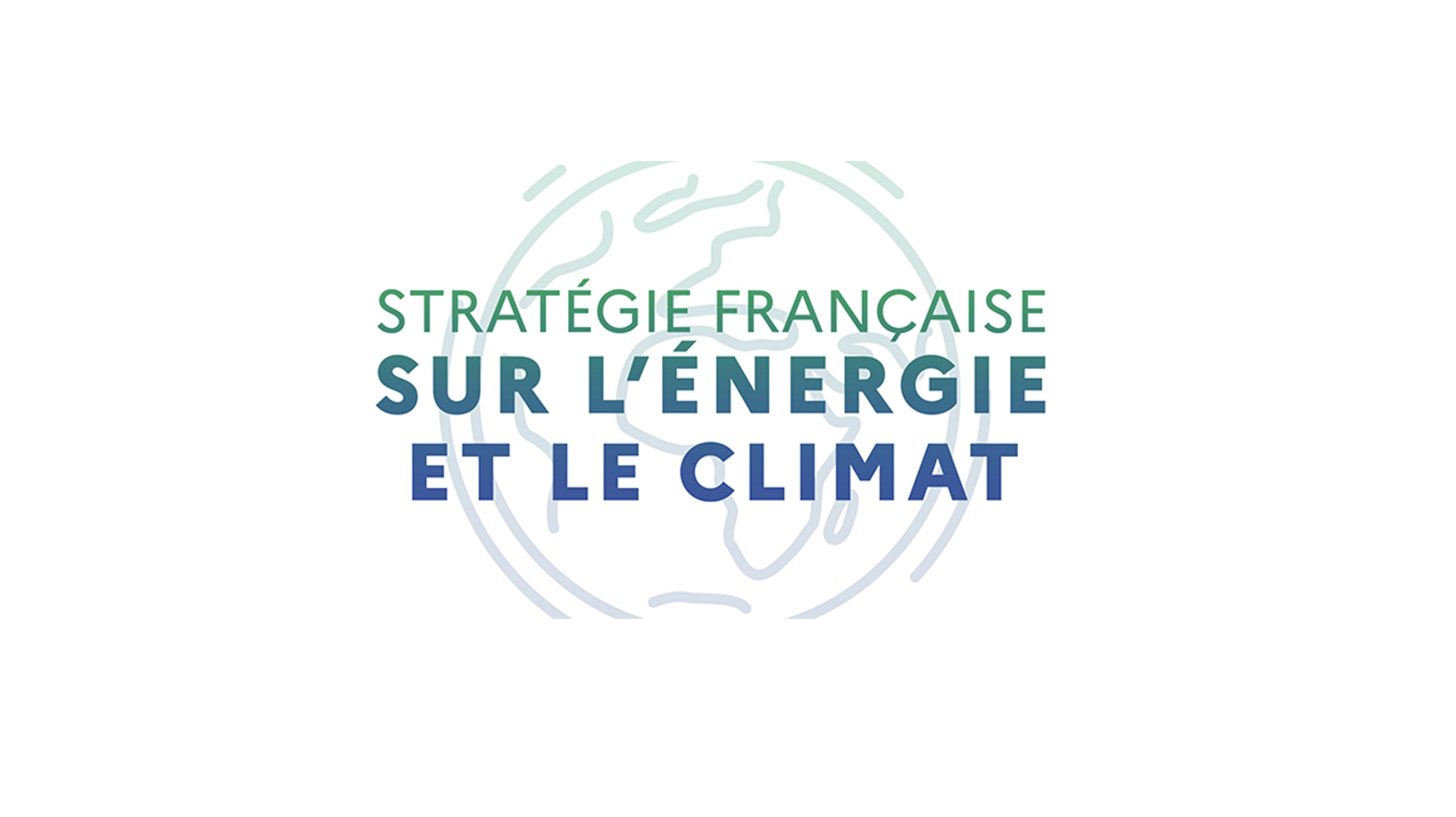 Consultation publique sur la Stratégie française énergieclimat 2024
